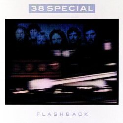38 Special - Flashback