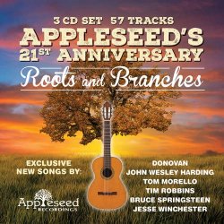 Appleseed's 21st Anniversary: Roots and Branches - Appleseed's 21st Anniversary: Roots and Branches [Import USA]