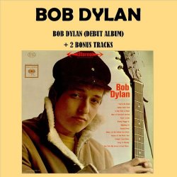 Bob Dylan - Bob Dylan - Debut Album