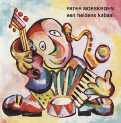 Pater Moeskroen - Nobody Is Perfect