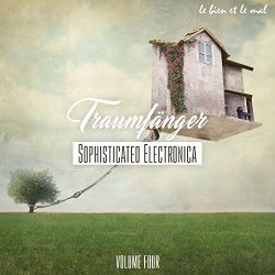 Various Artists - Traumfänger, Vol. 4 - Sophisticated Electronica