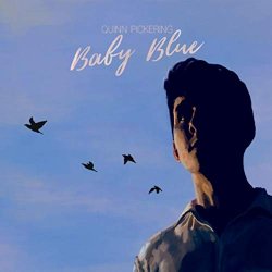 Quinn Pickering - Baby Blue
