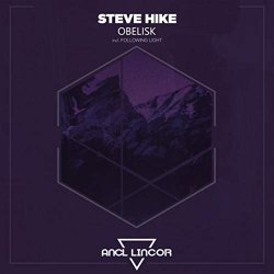 Steve Hike - Obelisk