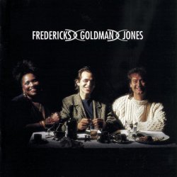   - Fredericks, Goldman, Jones