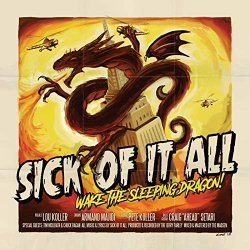 Sick Of It All - Wake The Sleeping Dragon! [Explicit]