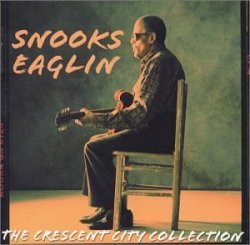 Snooks Eaglin - Crescent City Collection by Snooks Eaglin (2001-05-22)