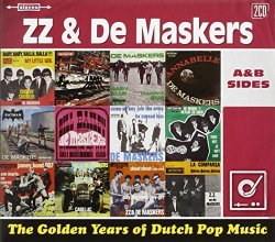 Zz & De Maskers - Golden Years of Dutch Pop Music by Zz & De Maskers