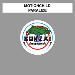 Motionchild - Paralize (Original Edit)