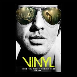 Various Artists - Vinyl: Music From The Hbo® Original Series - Vol. 1