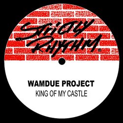 Wamdue Project - King Of My Castle (Roy Malone Kings Mix)