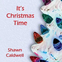 Shawn Caldwell - Christmas Morn
