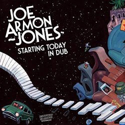 Joe Armon - Starting Today in Dub