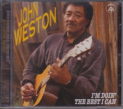 John Weston - I'm Doin the Best I Can by John Weston (1997-10-21)