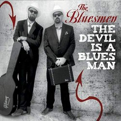 The Devil Is a Bluesman [Explicit]