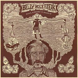 Belly Hole Freak - 21 Grams / Soul Bounce