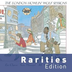 Howlin' Wolf - The London Howlin' Wolf Sessions (Rarities Edition)