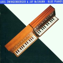 Blue Pianos by Axel Zwingenberger & Jay (1991-06-03)