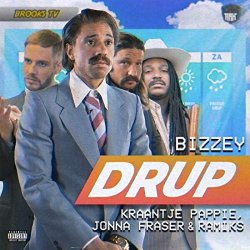 Bizzey, Kraantje Pappie, Jonna Fraser & Ramiks - Drup [Explicit]