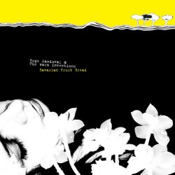 Hope Sandoval & The Warm Inventions - Bavarian Fruit Bread