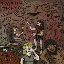 Turkish Techno - Number Two [Explicit]