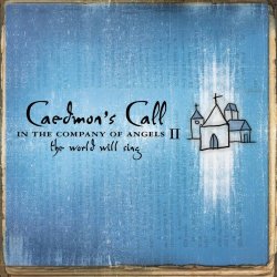 Caedmon's Call - We Give Thanks