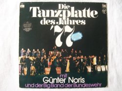 Gunter Noris - GUNTER NORIS Die Tanzplatte Des Jahres 77 LP