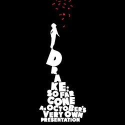 Drake - So Far Gone [Explicit]