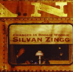 Silvan Zingg - Changes in Boogie Woogie by Silvan Zingg (2008-04-22)