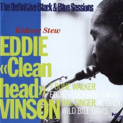 Eddie 'Cleanhead' Vinson - Kidney Stew