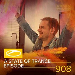 Armin van Buuren - A State Of Trance (ASOT 908) (Interview with Simon Patterson, Pt. 4)