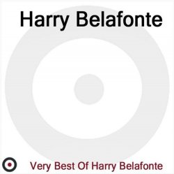 Harry Belafonte - Very Best of Harry Belafonte