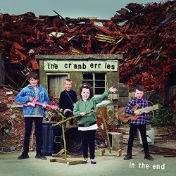 Cranberries, The - In the End