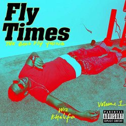 Wiz Khalifa - Fly Times Vol. 1: The Good Fly Young [Explicit]