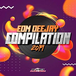   - EDM Deejay Compilation 2019