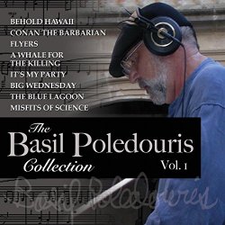   - The Basil Poledouris Collection, Vol. 1