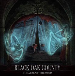 Black Oak County - Theatre of the Mind [Import allemand]