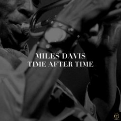 Miles Davis - Miles Davis: Time After Time