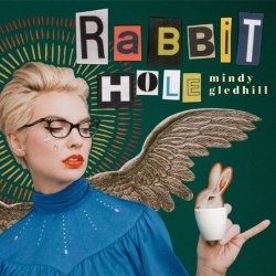 Mindy Gledhill - Rabbit Hole [Import USA]