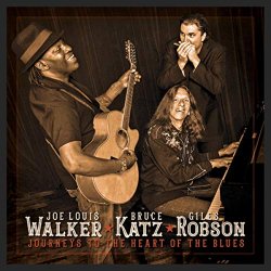 , Bruce Katz & Giles Robson - Journeys To The Heart Of The Blues