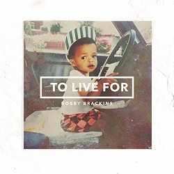 To Live For [Explicit]