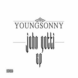Youngsonny - John Gotti [Explicit]
