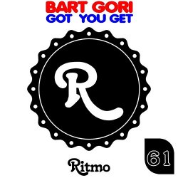 Bart Gori - Got You Get