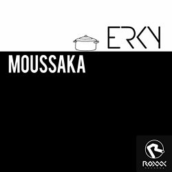 Erky - Moussaka