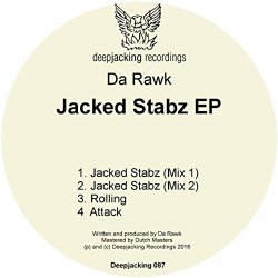 Da Rawk - Jacked Stabz EP