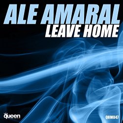 Ale Amaral - Leave Home
