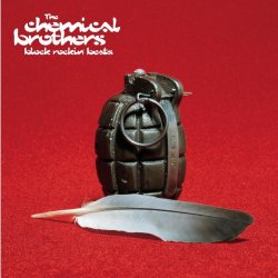 Chemical Brothers, The - Block Rockin' Beats