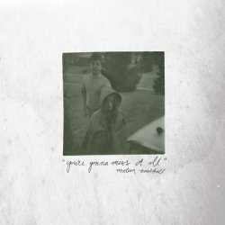 Modern Baseball - You're Gonna Miss It All [Explicit]