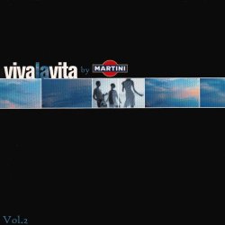 Various Artists - Viva La Vita by Martini Vol 2