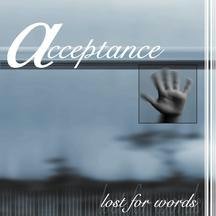 Acceptance - Lost for Words Ep