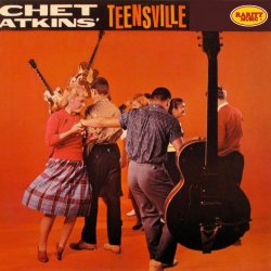 Chet Atkins - Chet Atkins' Teensville